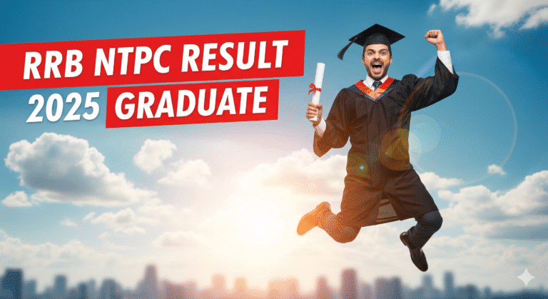 RRB NTPC Result 2025 Graduate