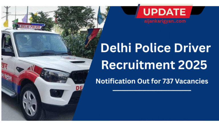 Delhi Police Driver Vacancy 2025